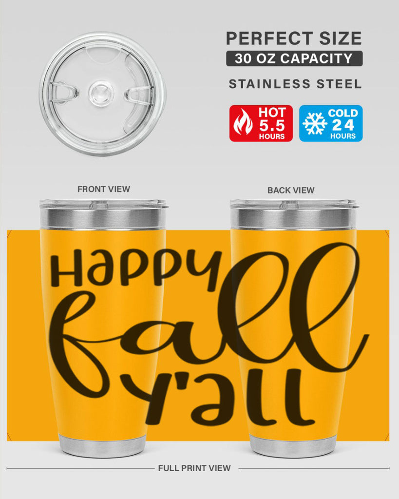 Happy Fall Y all 224#- fall- Tumbler