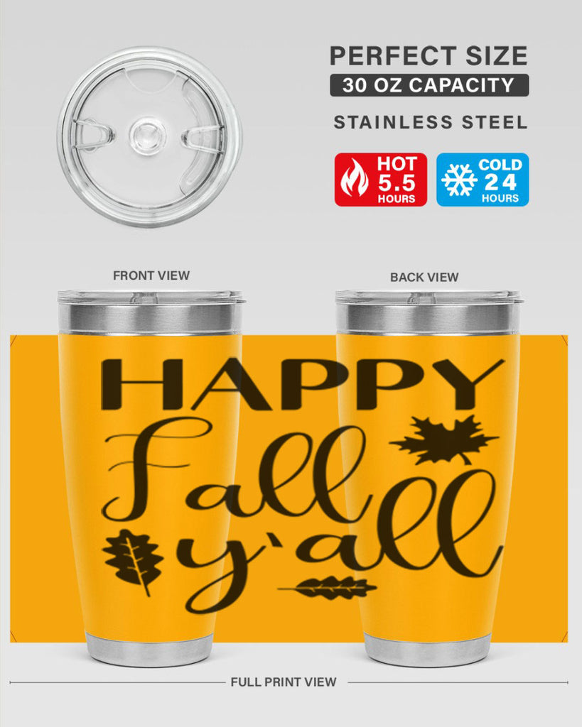 Happy Fall Y all 225#- fall- Tumbler