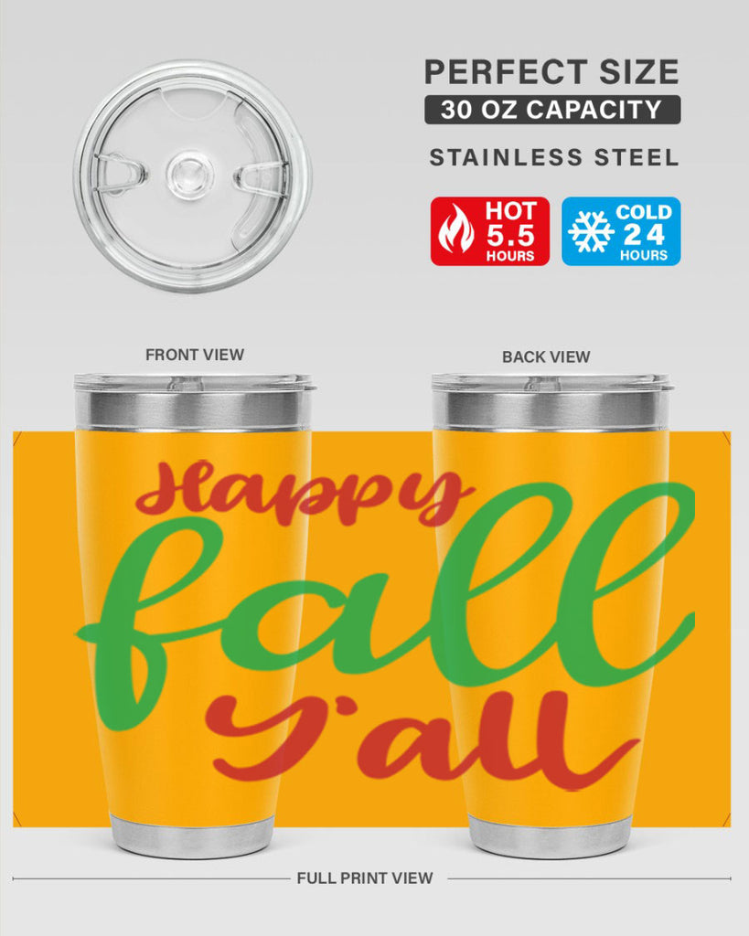 Happy Fall Y all 226#- fall- Tumbler