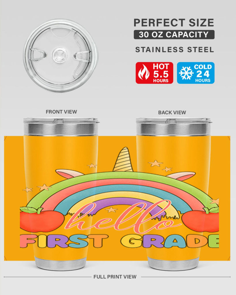 Hello 1st Grade Unicorn Rainbow 12#- 1st grade- Tumbler