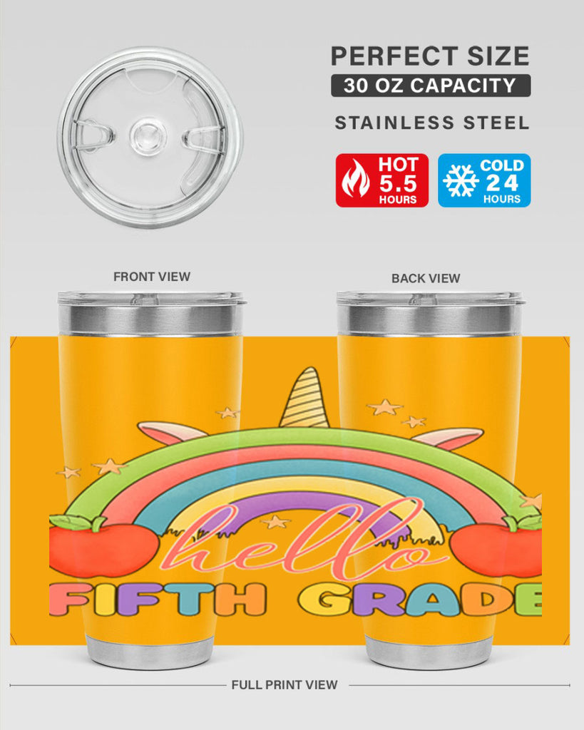 Hello 5th Grade Unicorn Rainbow 15#- 5th grade- Tumbler