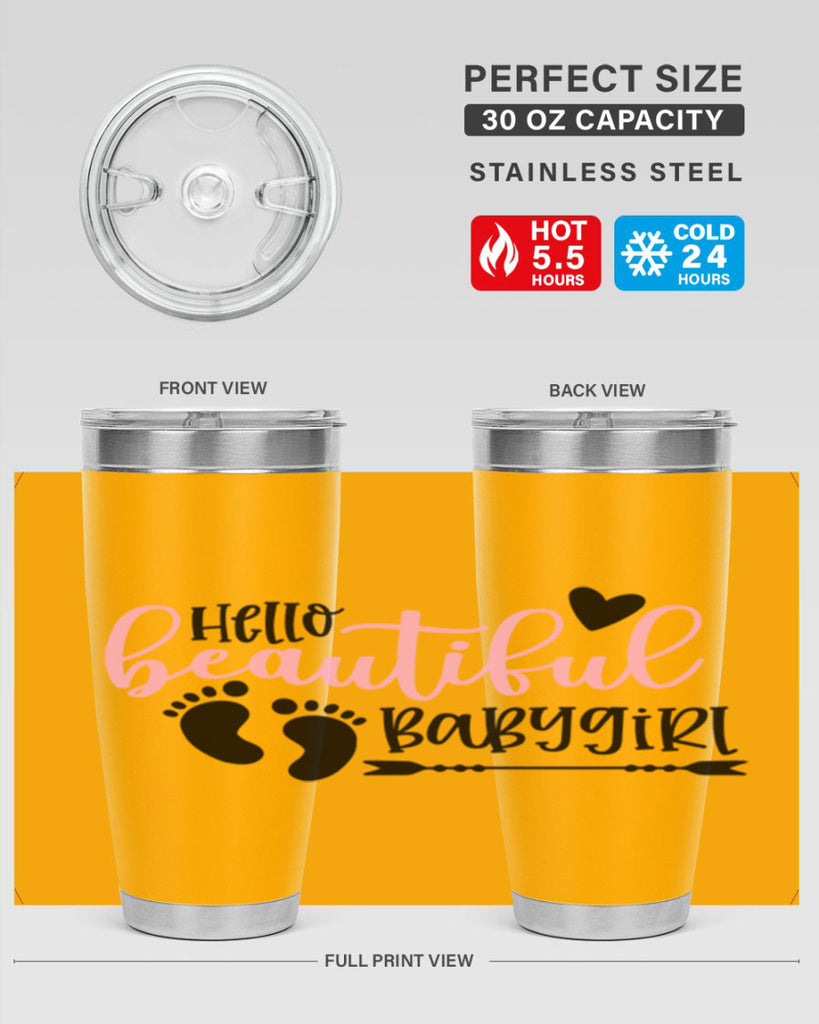 Hello Beautiful Babygirl Style 94#- baby- tumbler
