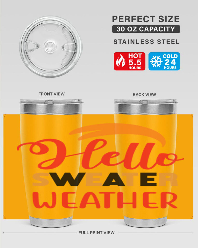 HelloSweaterWeather 301#- fall- Tumbler