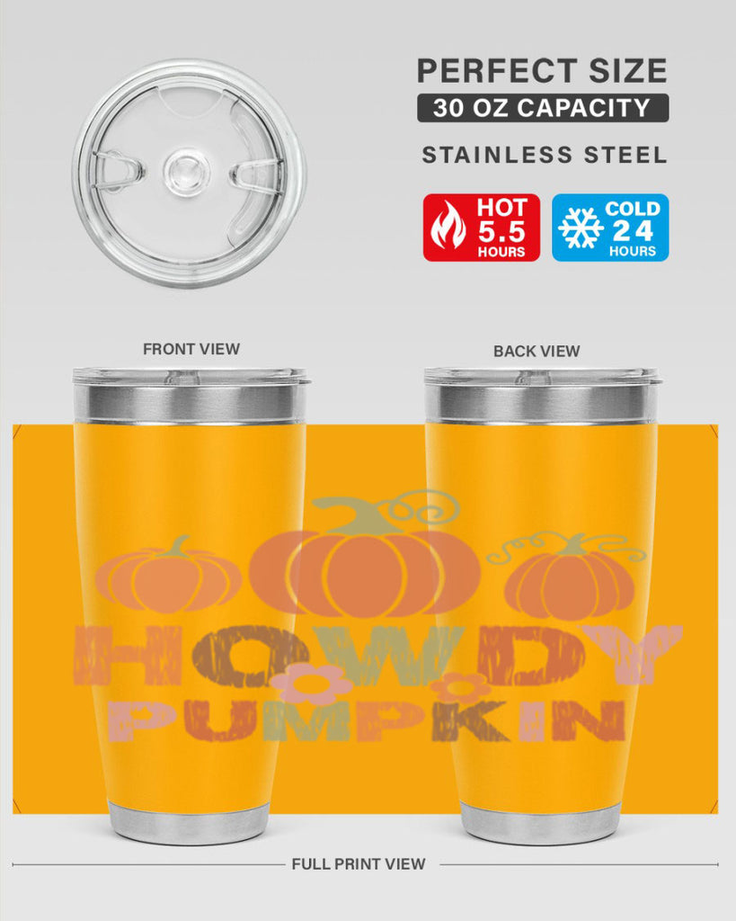 Howdy Pumpkin 321#- fall- Tumbler