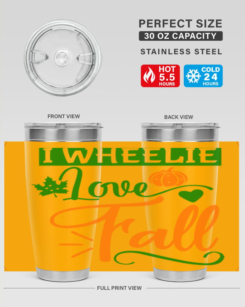 I Wheelie Love Fall 341#- fall- Tumbler