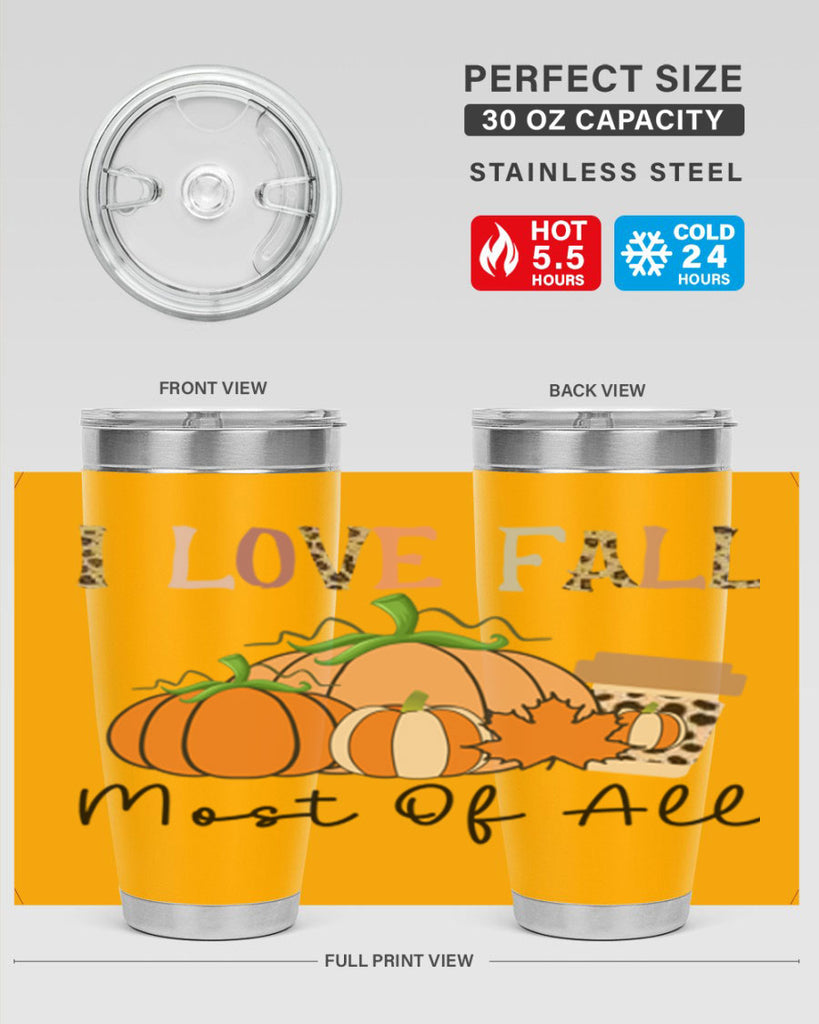 I love fall most of all 326#- fall- Tumbler
