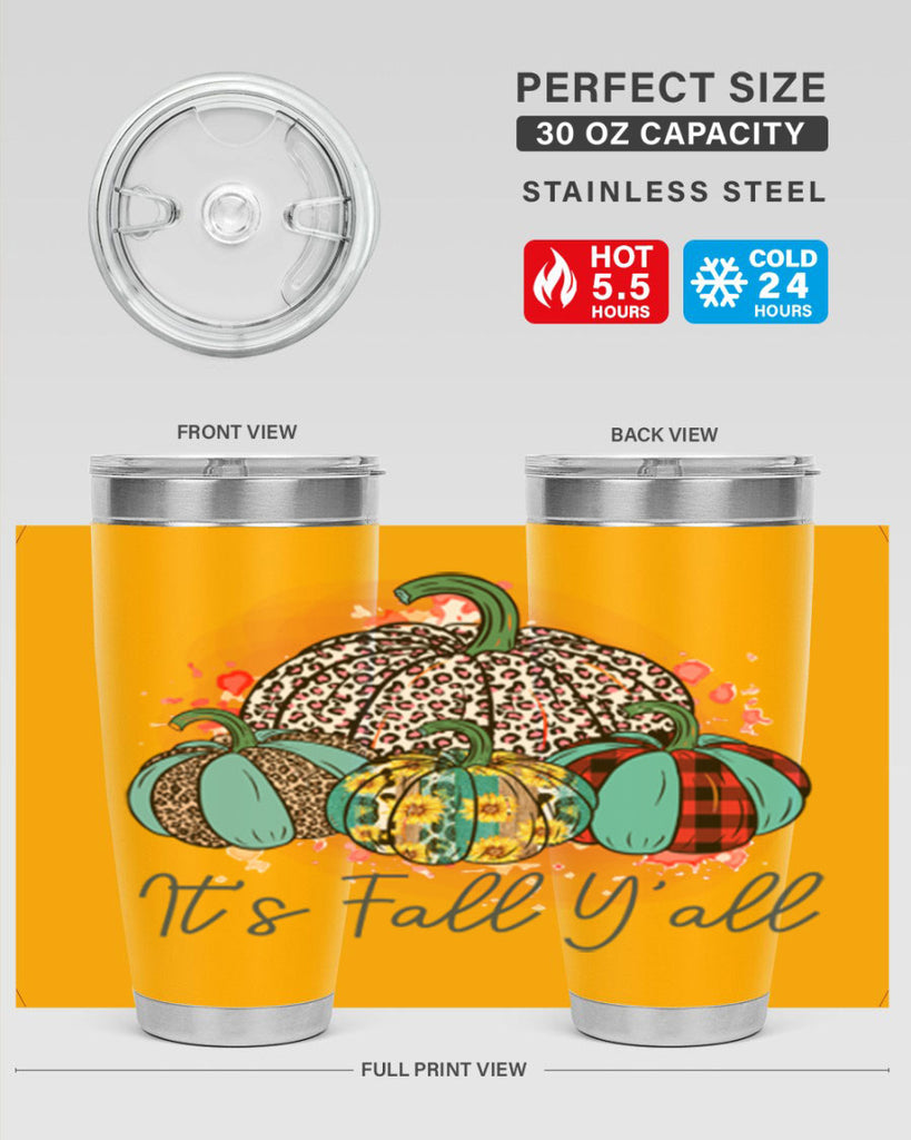 Its Fall Yall 377#- fall- Tumbler