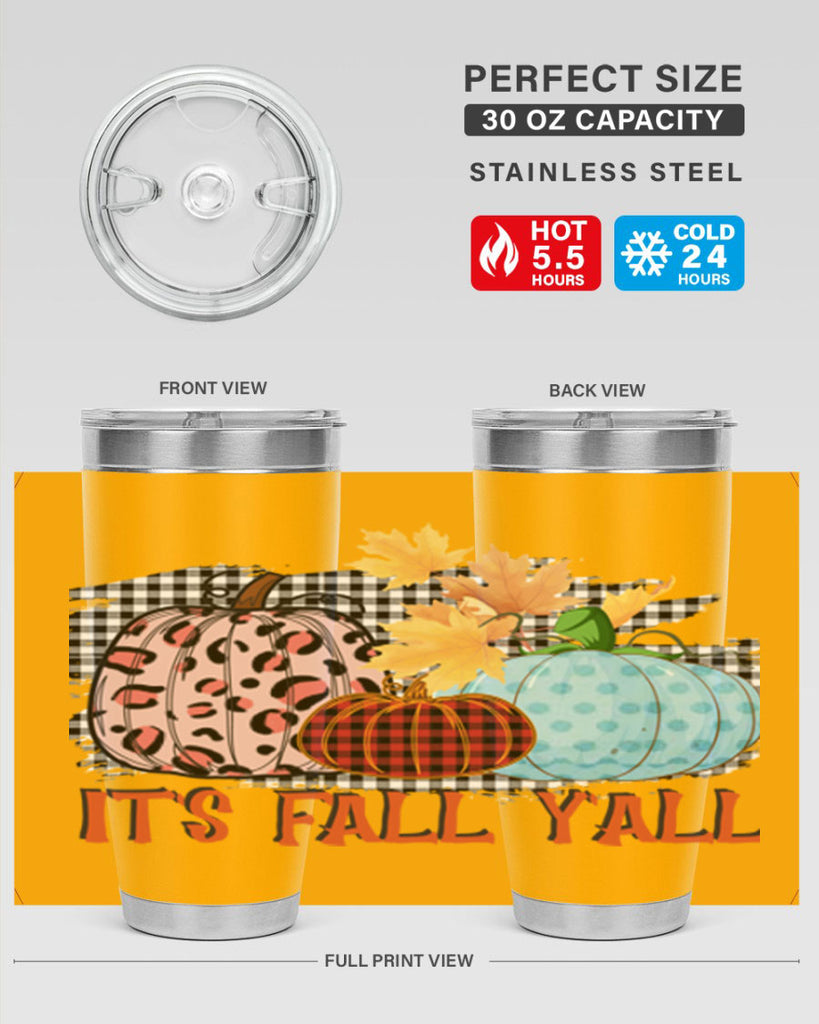 Its Fall Yall Design 371#- fall- Tumbler