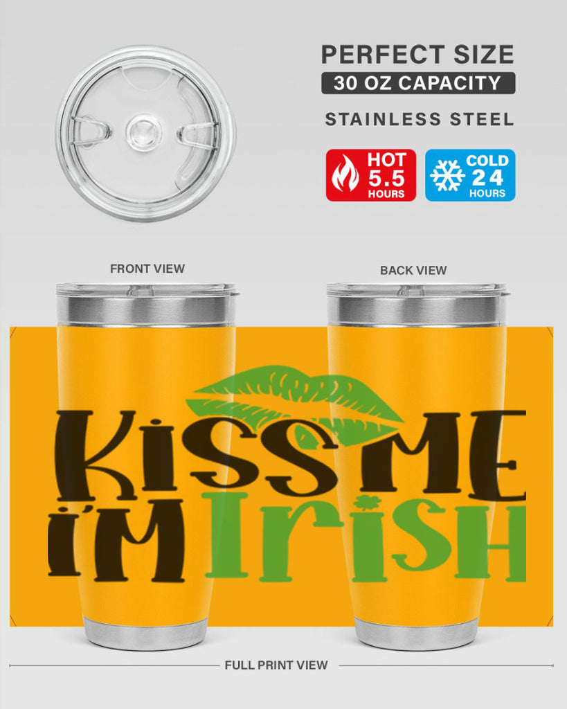 Kiss Me Im Irish Style 73#- St Patricks Day- Tumbler