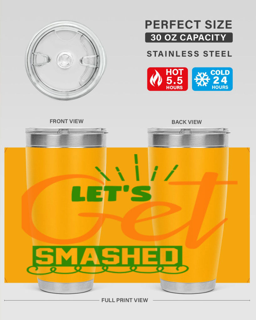 Let s Get Smashed 398#- fall- Tumbler