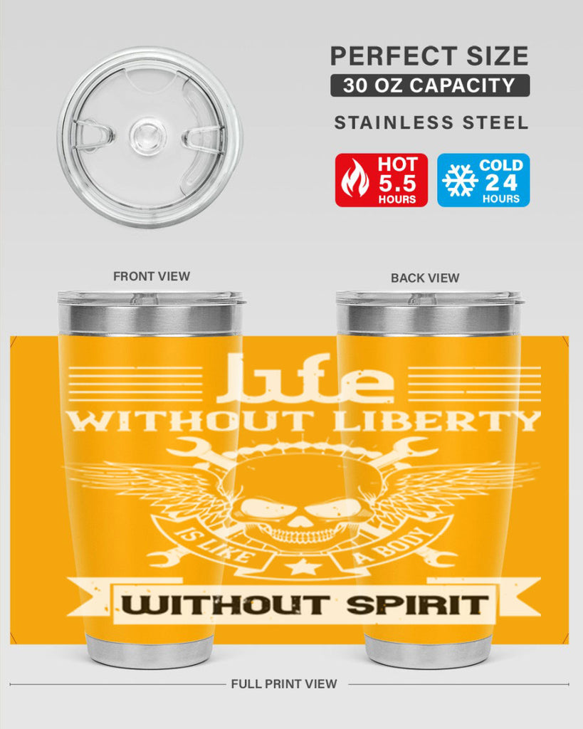 Life without liberty is like a body without spirit Style 132#- Fourt Of July- Tumbler