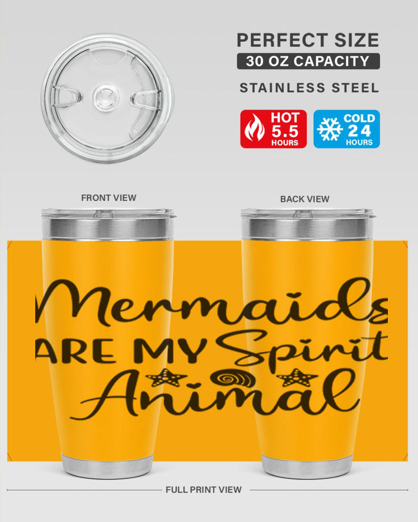 Mermaids are my spirit animal 477#- mermaid- Tumbler