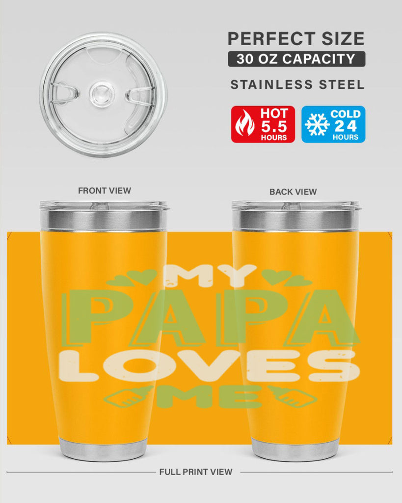 My Papa Loves Me Style 185#- baby- tumbler