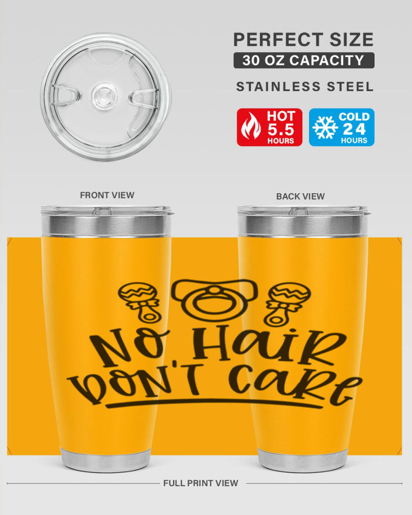 No Hair Dont Care Style 37#- baby- tumbler