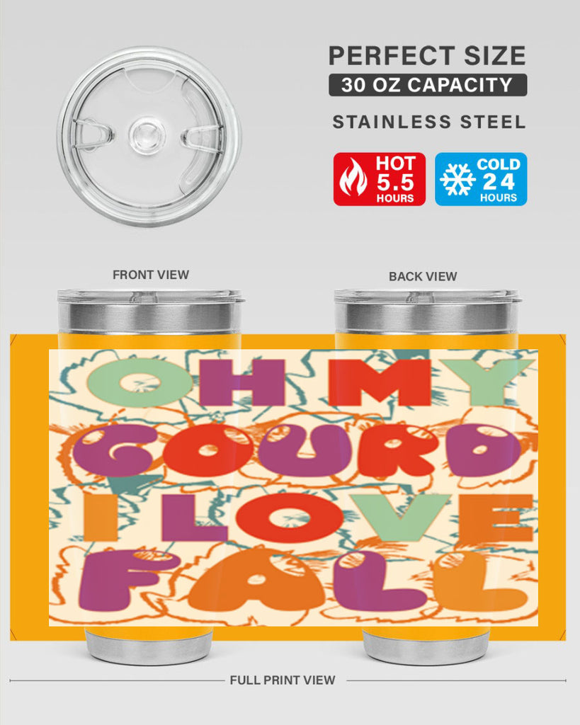 OhMyGourdILove 460#- fall- Tumbler