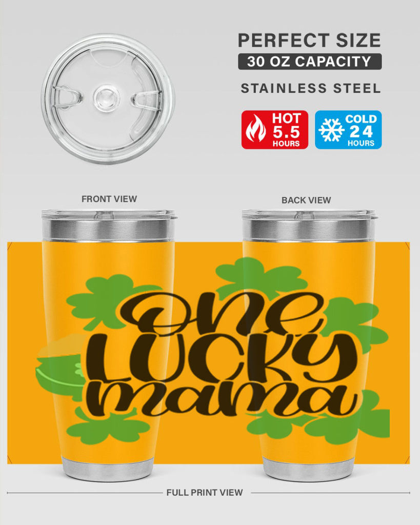 One Lucky Mama Style 42#- St Patricks Day- Tumbler