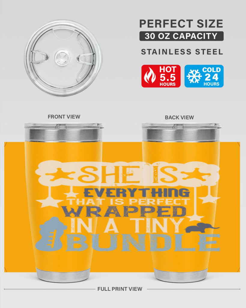 She is everything that is perfect wrapped in a tiny bundle Style 10#- baby- tumbler