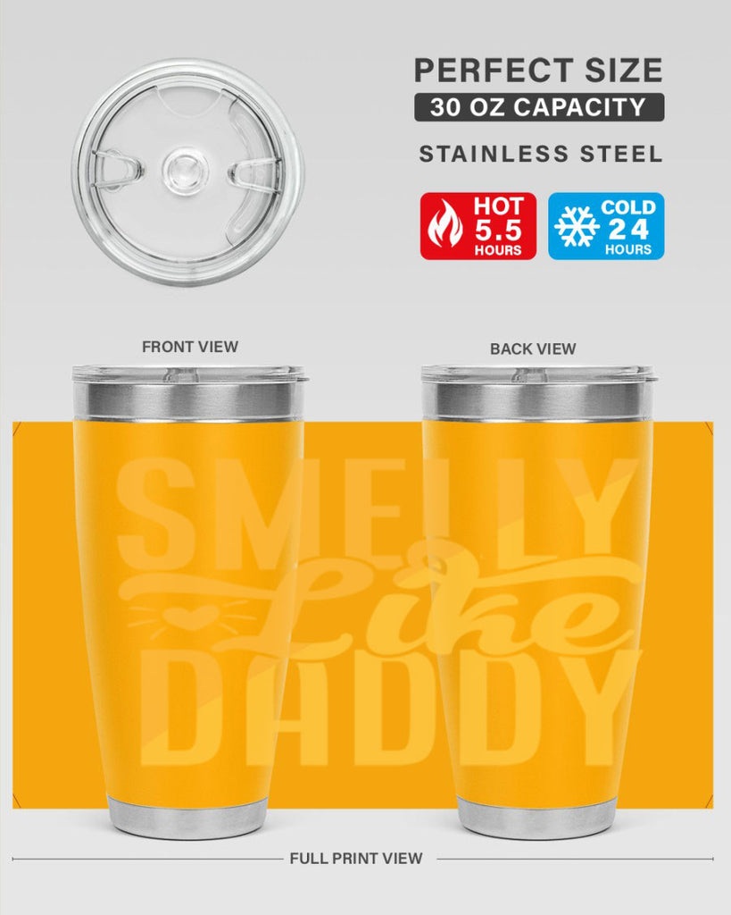 Smelly Like Daddy Style 200#- baby- tumbler