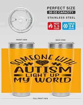 Some one with Style 50#- autism- Tumbler