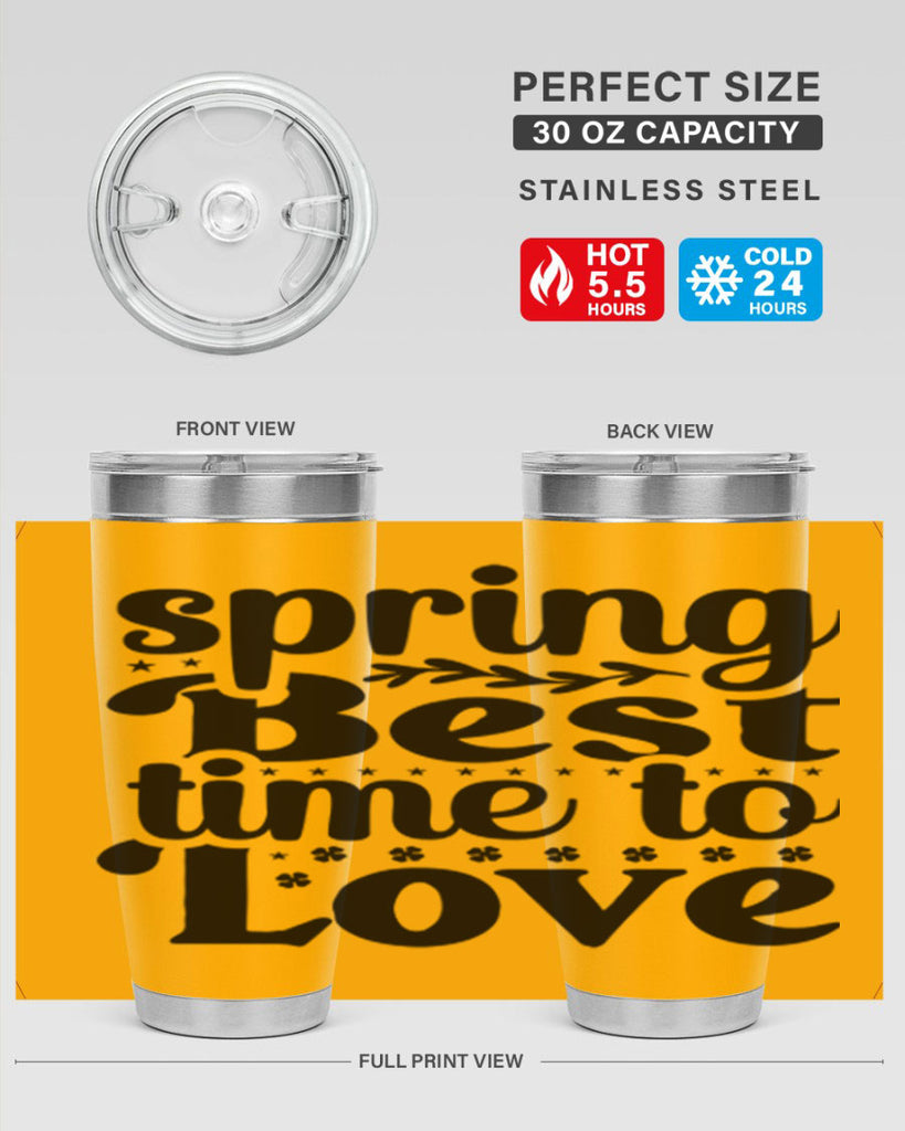 Spring Best Time To Love 410#- spring- Tumbler