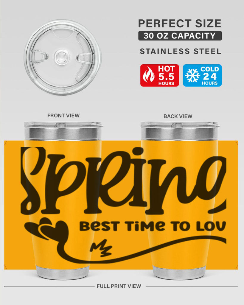 Spring Best Time to Love417#- spring- Tumbler