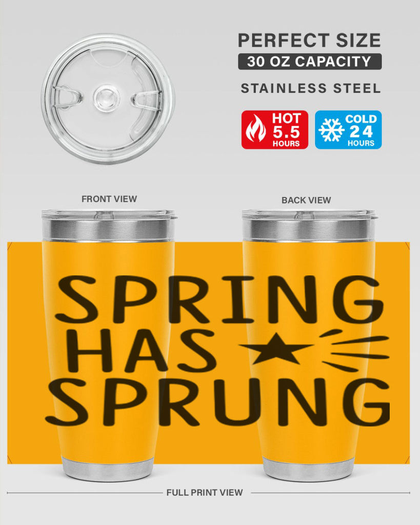 Spring Has Sprung 435#- spring- Tumbler