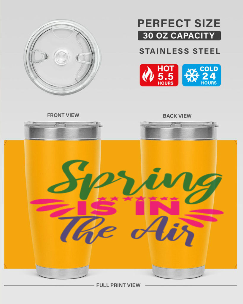 Spring Is In The Air 462#- spring- Tumbler