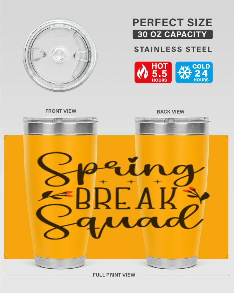 Spring break squad  485#- spring- Tumbler