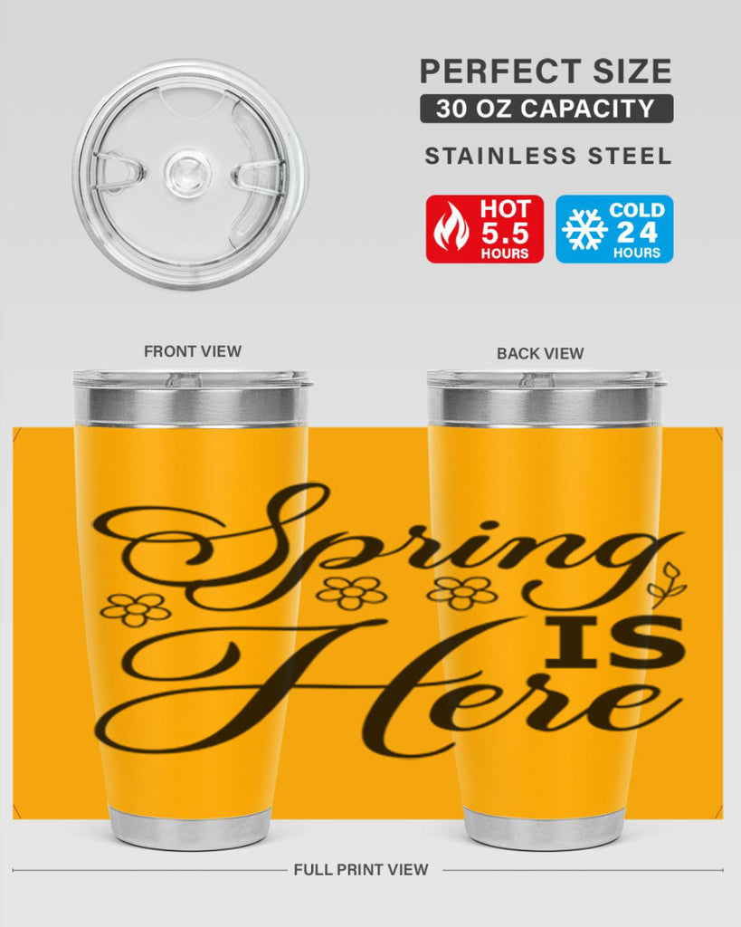 Spring is here  499#- spring- Tumbler