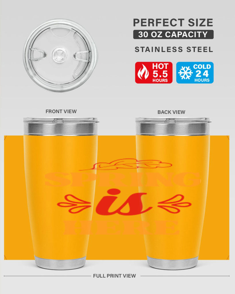 Spring is here 447#- spring- Tumbler