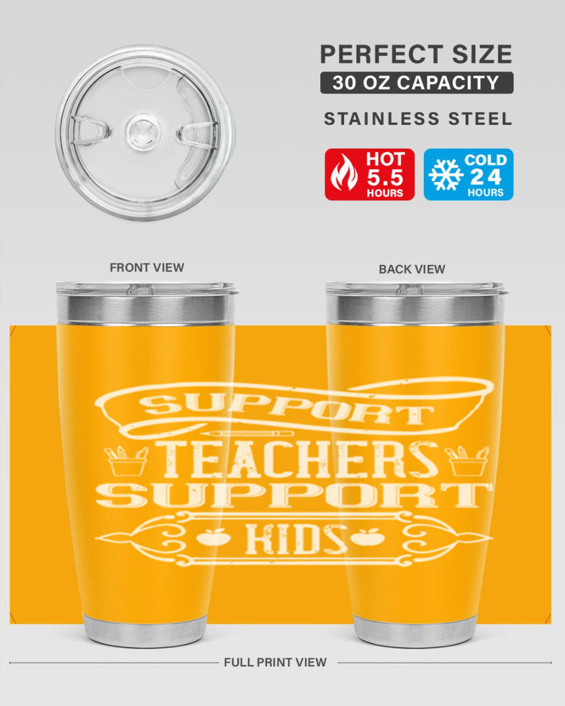 Support teachers support kids Style 18#- teacher- tumbler