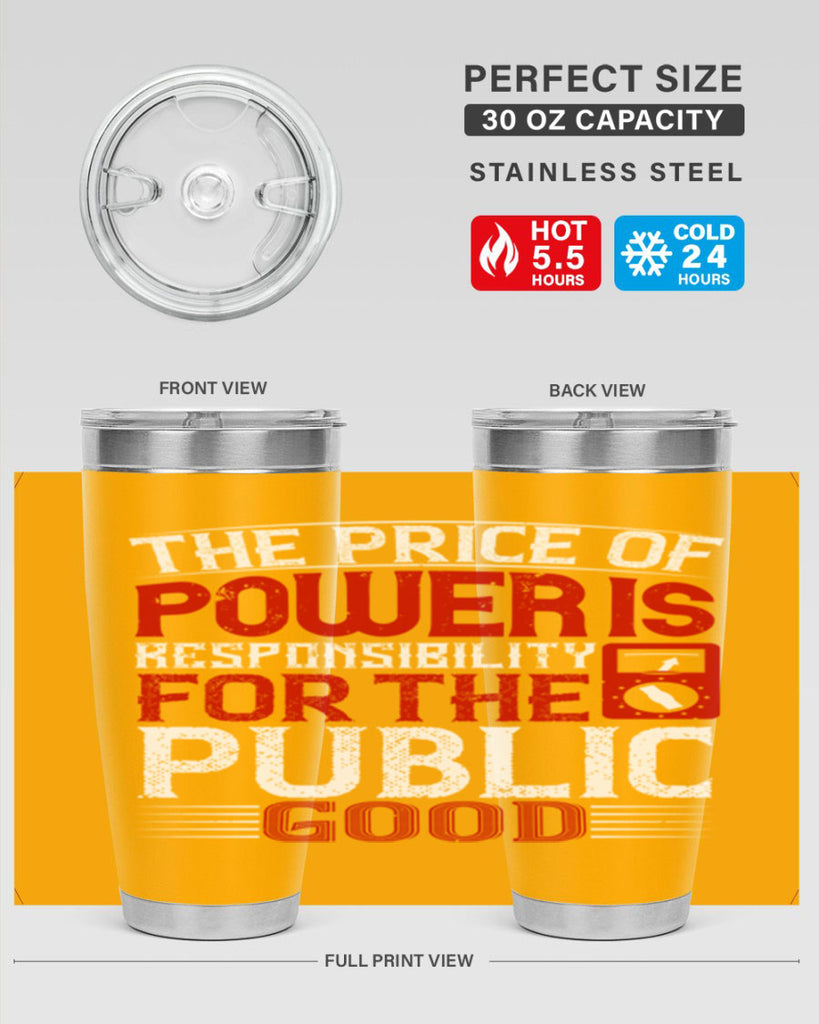 The price of power is responsibility for the public good Style 10#- electrician- tumbler