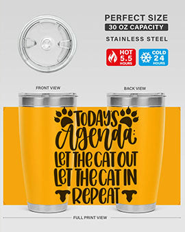 Todays Agenda Let Style 107#- cat- Tumbler