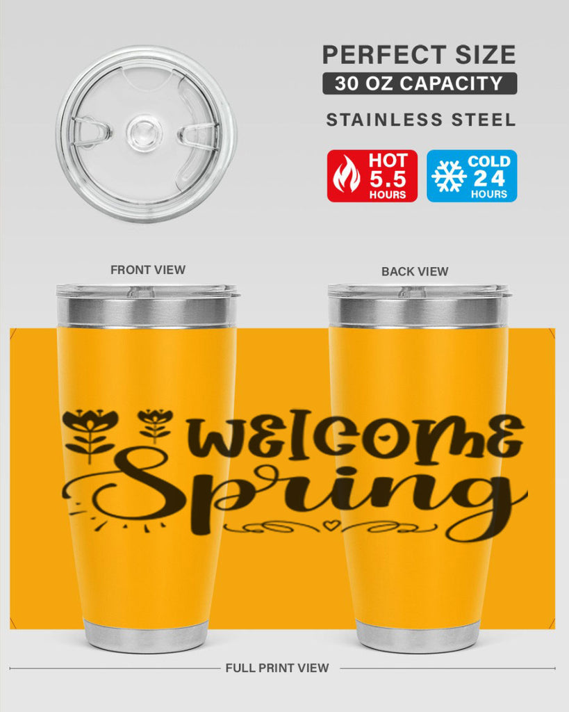 Welcome spring  595#- spring- Tumbler