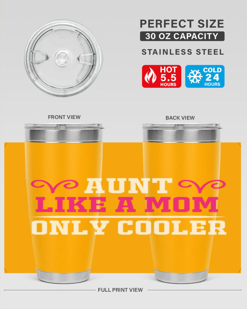 aunt like a mom only cooler 216#- mom- Tumbler