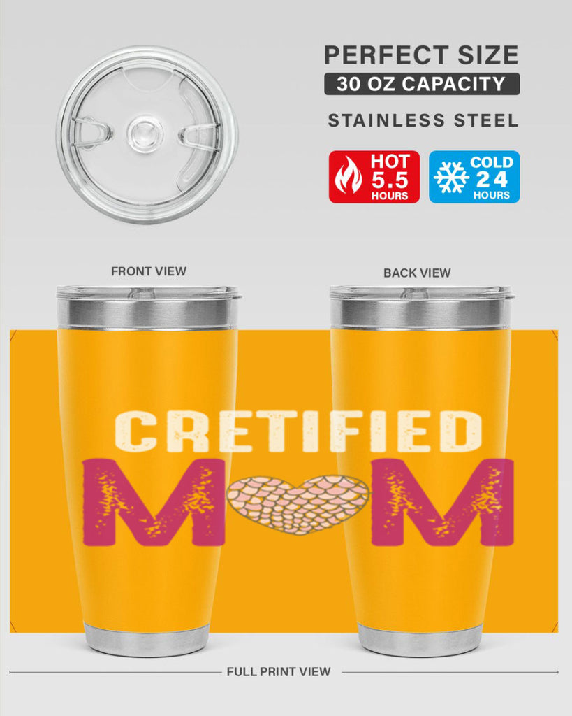 cretified mom 191#- mom- Tumbler