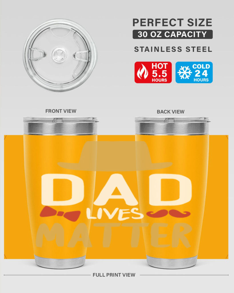 dad lives matter 103#- fathers day- Tumbler