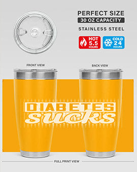 diabetes sucks Style 46#- diabetes- Tumbler