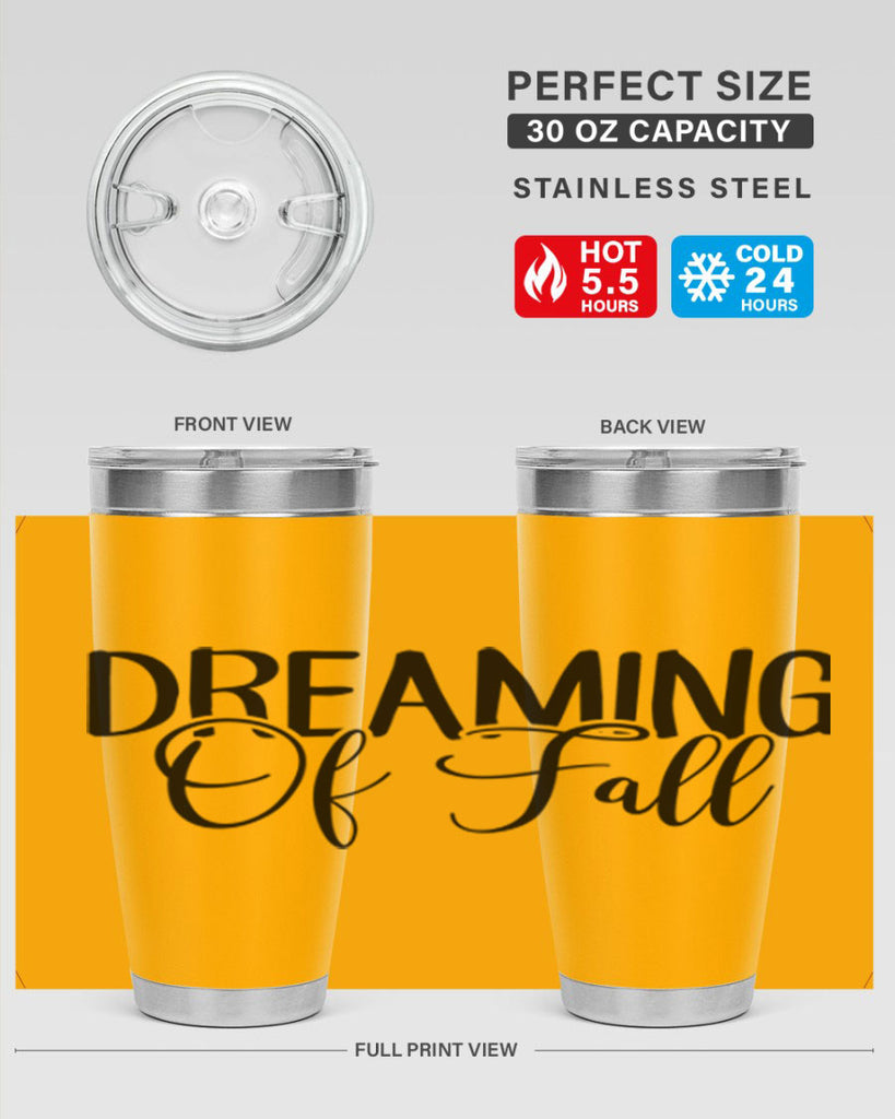 dreaming of fall 71#- fall- Tumbler