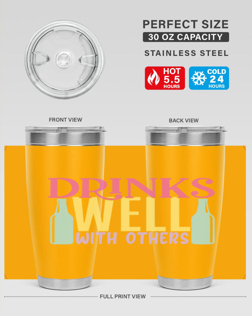 drinks well with others 129#- beer- Tumbler