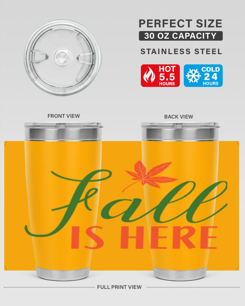 fall is here 108#- fall- Tumbler