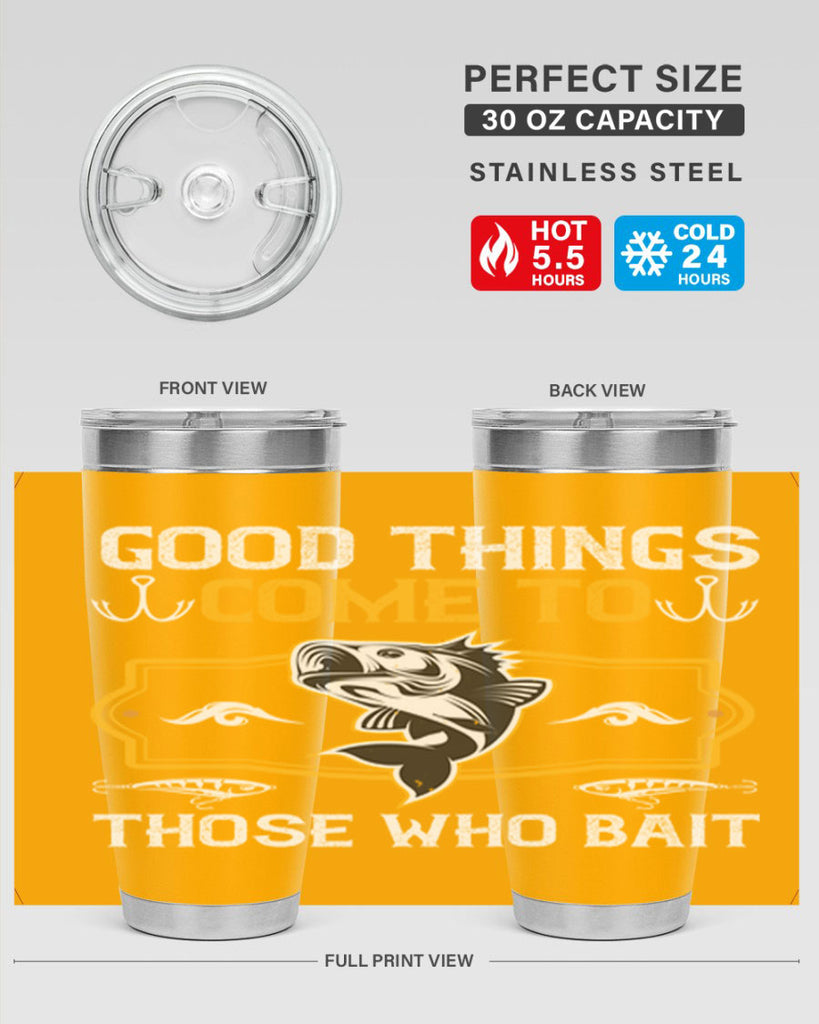 good things come to those who bait 262#- fishing- Tumbler