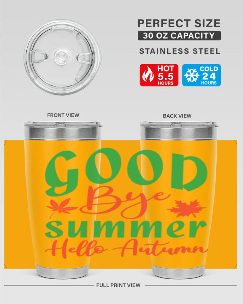goodbye summer hello autumn 212#- fall- Tumbler