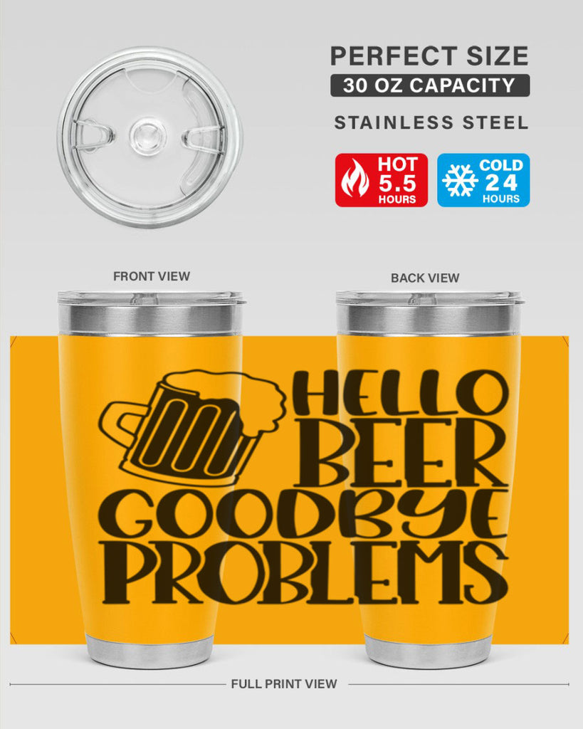 hello beer goodbye problems 36#- beer- Tumbler