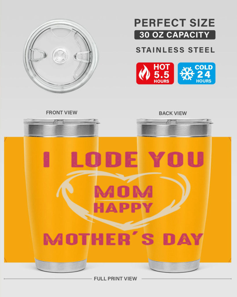 i lode you mom happy mother’s day 165#- mom- Tumbler