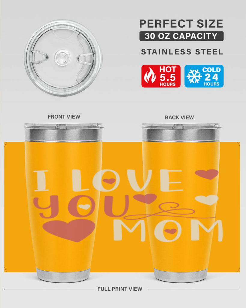 i love you mom 158#- mom- Tumbler