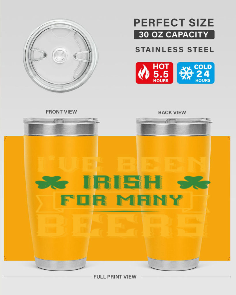 ive been irish for many beers 70#- beer- Tumbler