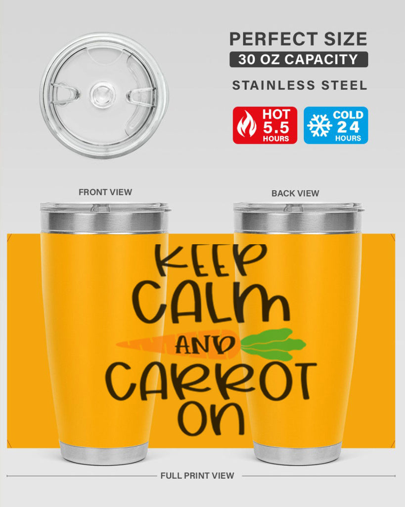 keep calm and carrot on 18#- easter- Tumbler