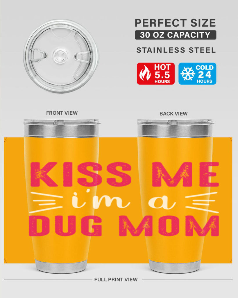 kiss me 138#- mom- Tumbler