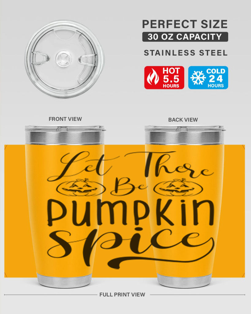 let there be pumpkin spice 400#- fall- Tumbler